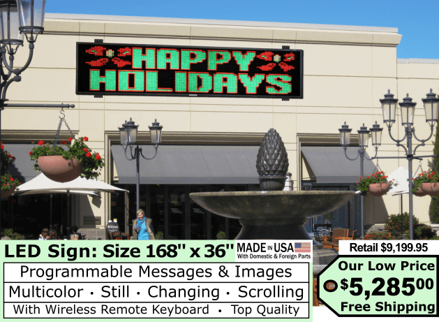 LED Sign Multicolor size 168″x36″